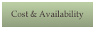 Cost & Availability